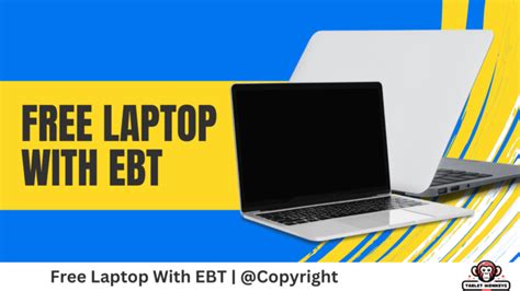 Get A Free Laptop With Ebt: Easy Application Guide