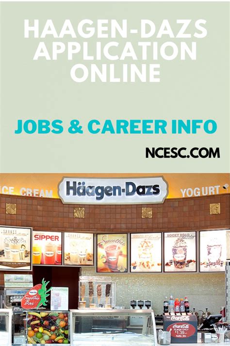 Haagen Dazs Job Application And Careers Guide