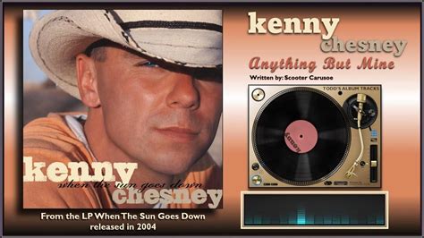 Kenny Chesneys Anything But Mine Song Meaning Uncovered