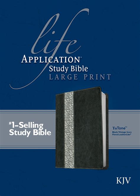 Kjv Application Study Bible: Unpacking Spiritual Truths