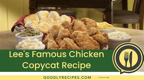 Lees Famous Recipe Chicken Application Guide