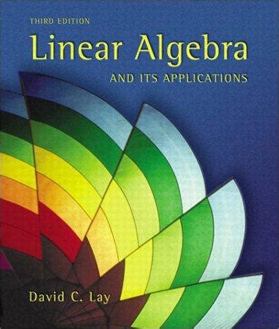 Linear Algebra And Its Applications Made Easy