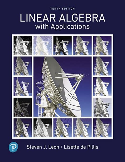 Linear Algebra With Applications 10th Edition Simplified