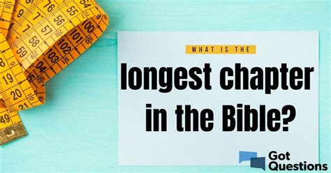 Longest Chapter In The Bible Revealed