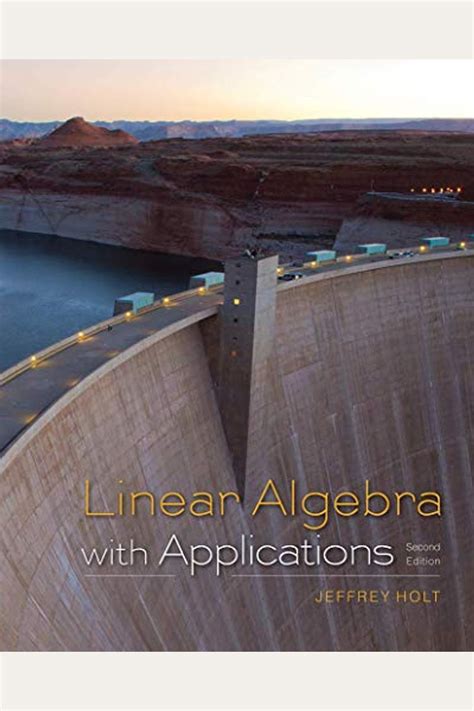 Master Linear Algebra With Jeffrey Holts Top Insights