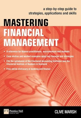 Mastering Financial Management Concepts And Practical Applications