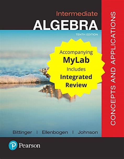 Mastering Intermediate Algebra Concepts And Applications