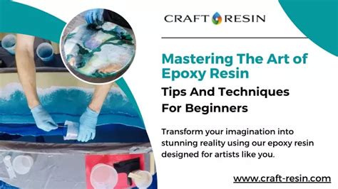 Mastering Resin Application Techniques For Professionals