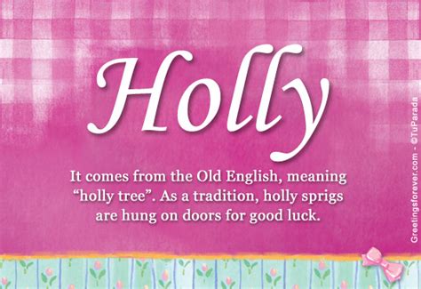 Meaning And Origin Of The Name Holly