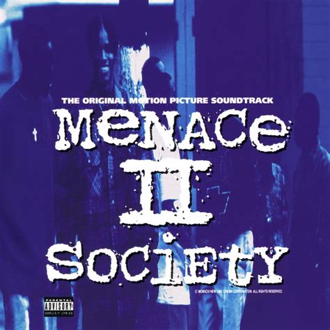 Menace Ii Society Soundtrack: Iconic Hip Hop Songs