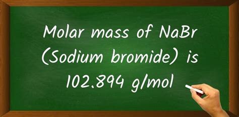 Molar Mass Of Nabr: What You Need To Know