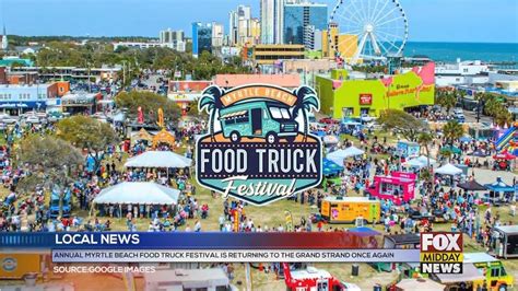 Myrtle Beach Food Truck Festival 2024 Vendor Application Guide