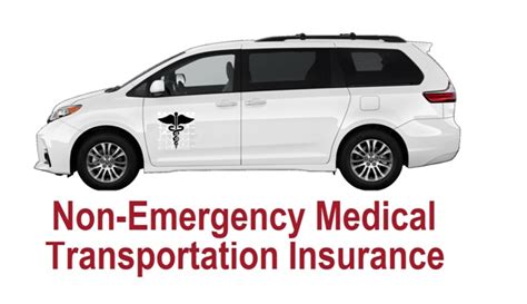 Non Emergency Medical Transportation Insurance Application Guide