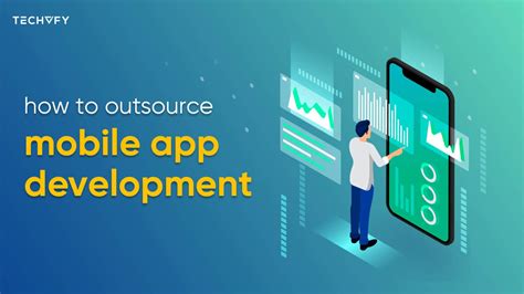 Outsource Mobile App Development To India: Top Benefits