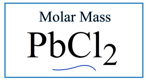 Pbcl2 Molar Mass: What You Need To Know