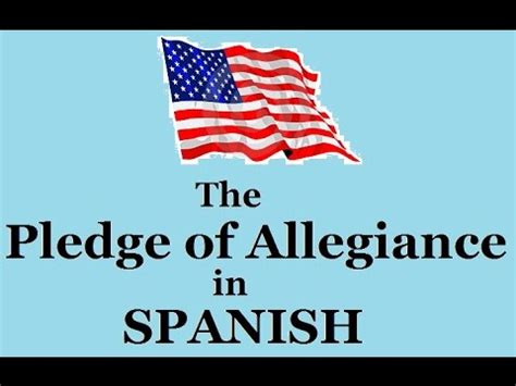 Pledge Of Allegiance In Spanish Translation And Meaning