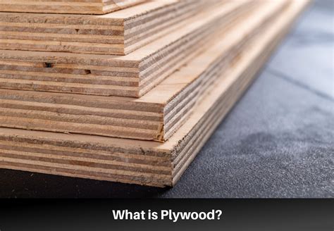 Plywood Layers: Whats Inside This Engineered Wood Product