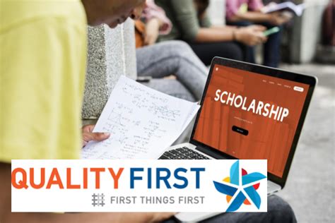 Quality First Scholarship Application Guide And Tips