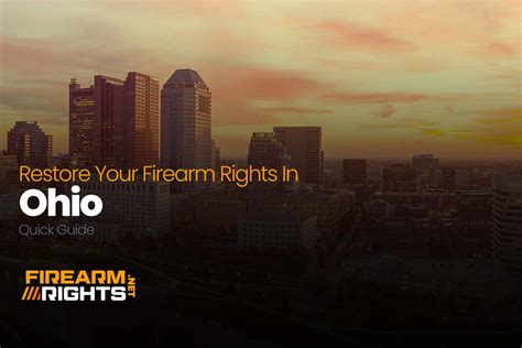 Restore Gun Rights In Ohio: A Step-By-Step Application Guide