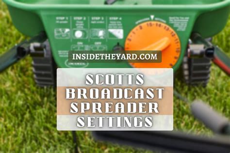 Scotts Seed Spreader Settings Guide