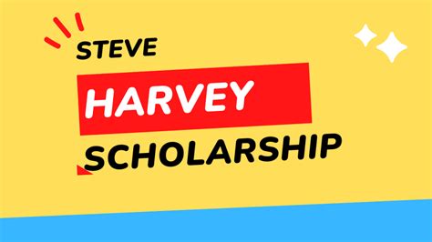 Steve Harvey Foundation Scholarship Application 2024