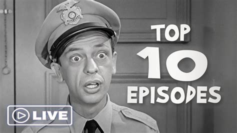 Top 10 Episodes Of Andy Griffith