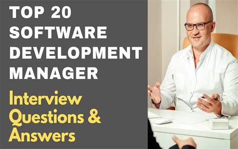 Top 20 Application Development Manager Interview Questions