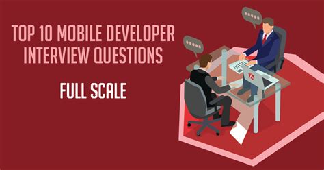 Top 20 Mobile App Developer Interview Questions