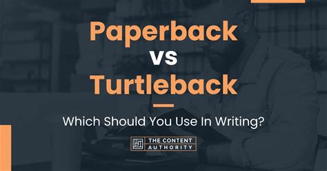 Turtleback Vs Paperback: 5 Key Differences