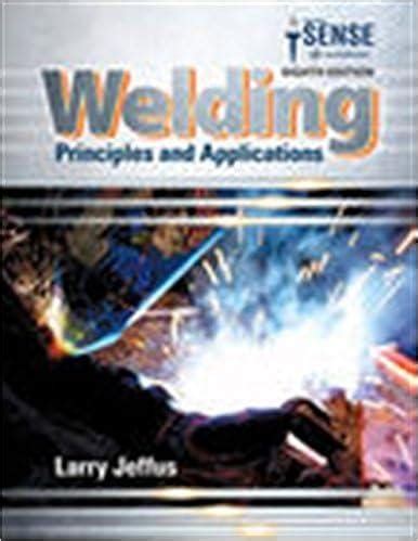 Welding Principles And Applications 8th Edition Pdf